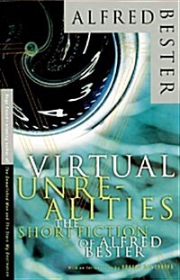 [중고] Virtual Unrealities: The Short Fiction of Alfred Bester (Paperback)