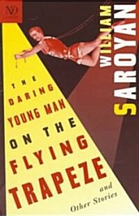 The Daring Young Man on the Flying Trapeze (Paperback)