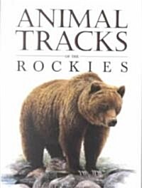 Animal Tracks of the Rockies (Paperback)