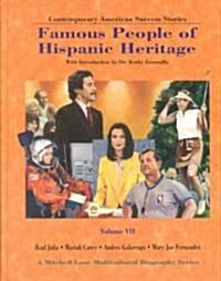 Famous People of Hispanic Heritage: Volume 7 (Library Binding)
