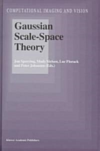 Gaussian Scale-Space Theory (Hardcover, 1997)