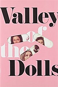 Valley of the Dolls (Paperback)