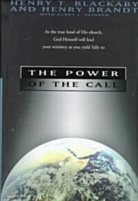 The Power of the Call (Hardcover)