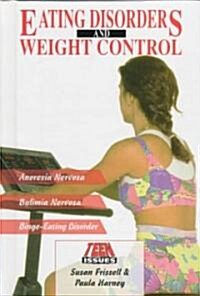 Eating Disorders and Weight Control (Library)