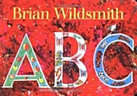 ABC = Brian Wildsmiths ABC (Board Books)