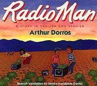 Radio Man/Don Radio: Bilingual Spanish-English (Paperback)