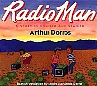 Radio Man/Don Radio: Bilingual English-Spanish (Paperback)