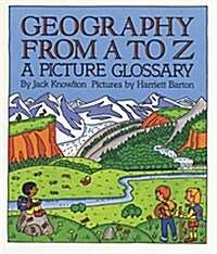 Geography from A to Z: A Picture Glossary (Paperback)