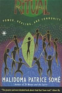Ritual: Power, Healing and Community (Paperback)