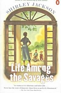 Life Among the Savages (Paperback)
