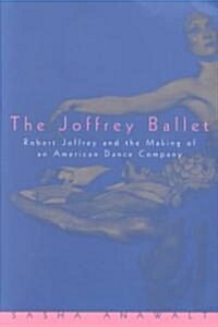 The Joffrey Ballet (Paperback)