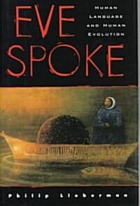 Eve Spoke (Hardcover)