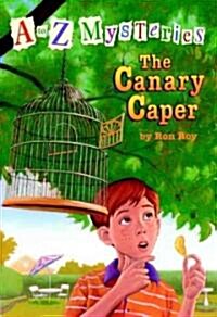 The Canary Caper (Library Binding)