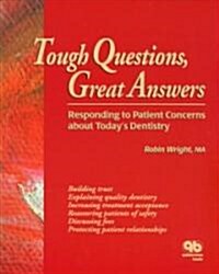 Tough Questions, Great Answers (Paperback)