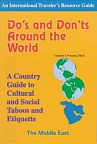 Dos and Donts Around the World-Middle East (Paperback)