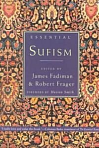 Essential Sufism (Paperback, 1st, Reprint)