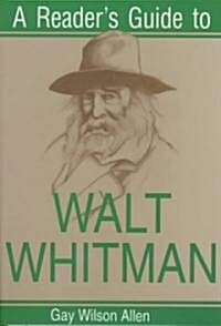 A Readers Guide to Walt Whitman (Paperback)