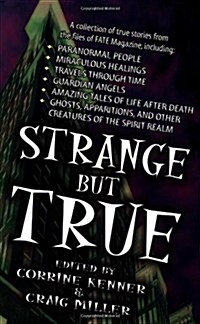 [중고] Strange But True: From the Files of Fate Magazine from the Files of Fate Magazine (Paperback)