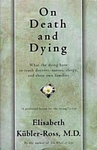 [중고] On Death and Dying (Paperback, Reprint)
