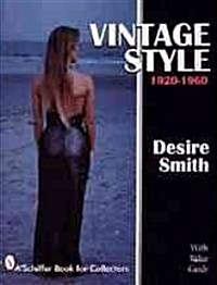 Vintage Style: 1920-1960 (Hardcover)