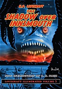 The Shadow Over Innsmouth (Hardcover, Special ed)