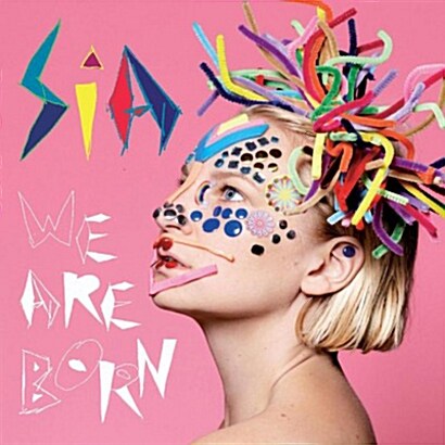 [수입] Sia - We Are Born [180g Audiophile LP][Gatefold Sleeve]