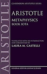 Aristotle: Metaphysics : Book Iota (Hardcover)