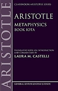 Aristotle: Metaphysics : Book Iota (Paperback)