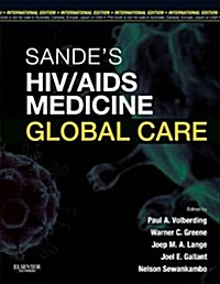 Sandes HIV/ AIDS Medicine : Global Care (Paperback, 2 International ed)