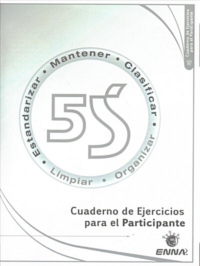 5S: Cuaderno de Ejercicios Para el Participante (Paperback)