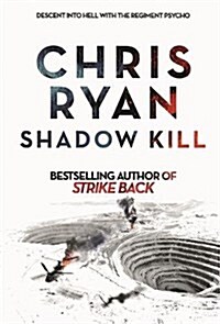 Shadow Kill : A Strike Back Novel (2) (Paperback)