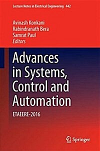 Advances in Systems, Control and Automation: Etaeere-2016 (Hardcover, 2018)