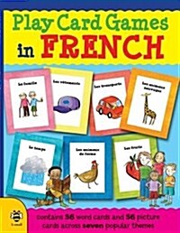 Play Card Games in French (Paperback)