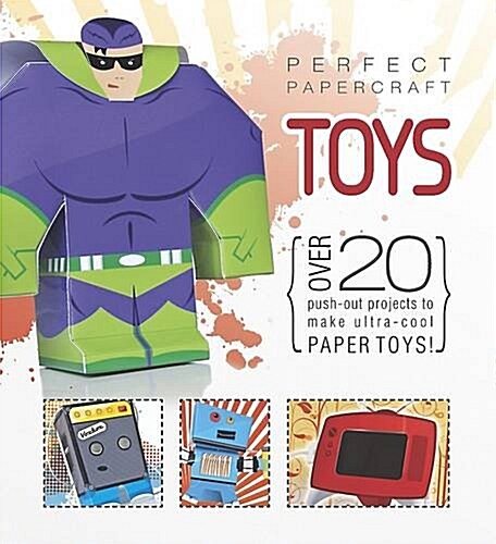 Perfect Papercraft Toys (Paperback)