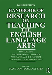 Handbook of Research on Teaching the English Language Arts (Paperback, 4 ed)