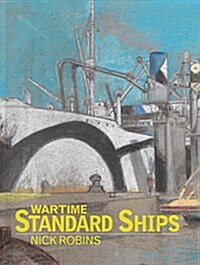 Wartime Standard Ships (Hardcover)