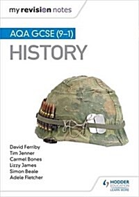 My Revision Notes: AQA GCSE (9-1) History (Paperback)