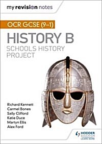 My Revision Notes: OCR GCSE (9-1) History B: Schools History Project (Paperback)