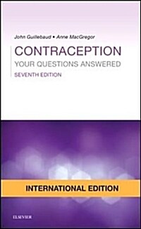 Contraception: Your Questions Answered International Edition (Paperback)