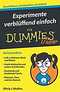 Experimente verbluffend einfach fur Dummies Junior (Paperback)