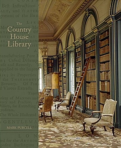 The Country House Library (Hardcover)