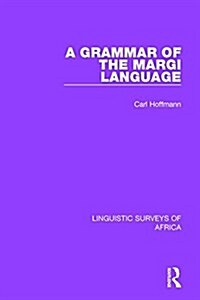 A Grammar of the Margi Language (Hardcover)