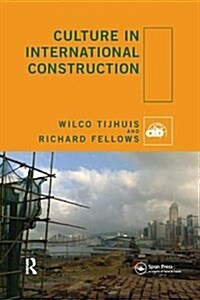 Culture in International Construction (Paperback)