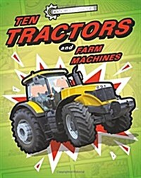 Cool Machines: Ten Tractors and Farm Machines (Hardcover)