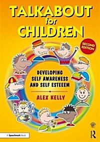 Talkabout for Children 1 : Developing Self-Awareness and Self-Esteem (Paperback, 2 ed)