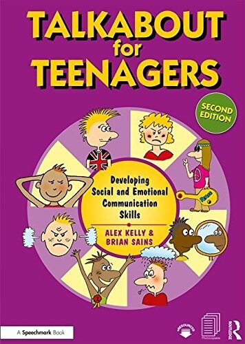 Talkabout for Teenagers : Developing Social and Emotional Communication Skills (Paperback, 2 ed)