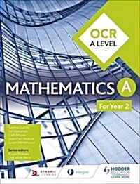 OCR A Level Mathematics Year 2 (Paperback)