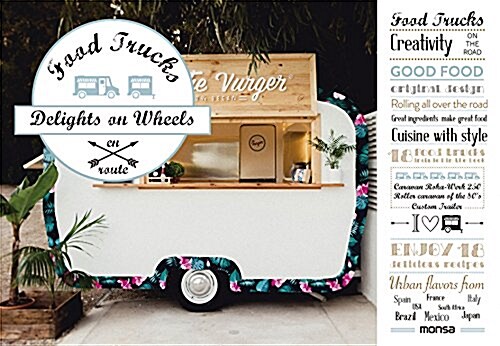 Food Trucks: Delights on Wheels (Hardcover)