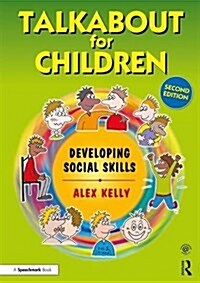 Talkabout for Children 2 : Developing Social Skills (Paperback, 2 ed)