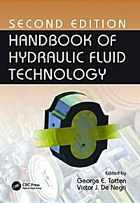 Handbook of Hydraulic Fluid Technology (Paperback, 2 ed)